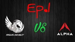 (Rov Proleague 1) Asus Debut vs ALPHA RED ep.1