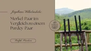 Merkel-Paar im Vergleich zu einem Purdey-Paar - Ralph Paschen f&uuml;r Jagdhaus Wilhelmsh&ouml;he