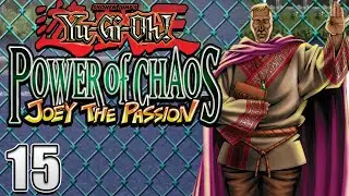 Yu-Gi-Oh! Power of Chaos Joey the Passion Part 15: Pure Evil