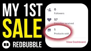 My 1st Sale On RedBubble (VERY EASY...)