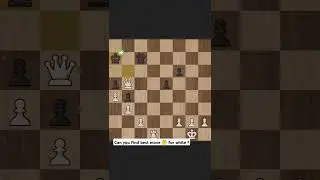 Can you find best 🤔 Move for white  #chess #trending #shorts @Adarsh-chess369 #adarsh