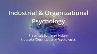 Evening Lecture Series: Industrial & Organizational Psychology