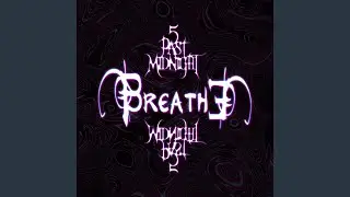 Breathe Slow version (Daycore)