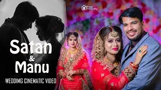 BEST WEDDING CINEMATIC VIDEO 2023 // SATAN & MANU // BINOD PHOTOGRAPHY