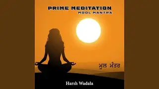 Prime Meditation Mool Mantra