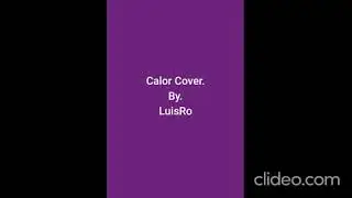 Cover, Calor De Rayo Y Toby. By LuisRo