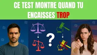 Ce test montre quand tu encaisses trop