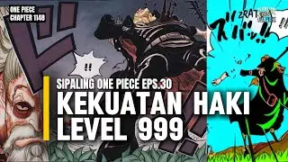 SCOOPER GABAN NUNJUKIN HAKI LEVEL MAX!! BEDAH OP CHAPTER 1148 || SIPALING ONE PIECE EPS.30