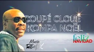 Coupe Cloue / Kompa Noel Joyful Visualizer Feliz Navidad