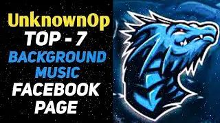 PART -2 Top 07 UnknowNop New Montage Background Music || DEAD CAT YT || #@unknownop @DEAD CAT YT