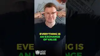 Everything Is an Exchange of Value