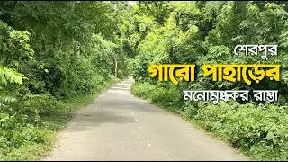 Garo Hill Charming Road । Jhinaigati । Sherpur