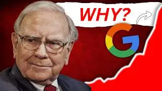 Uncovering What Led Warren Buffett to Invest in Google? (Full Company Analysis)