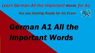 German A1 All the Important Vocabulary | Goethe | Telc