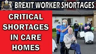 Brexit Sends Care Home Shortages Over the Edge