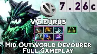 Outworld Devourer | VG.Eurus | Mid Outworld Devourer Full Gameplay | 7.26c Full Gameplay