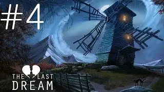 The Last Dream Developer's Edition Walkthrough part 4