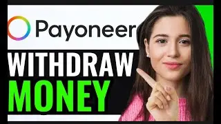 WITHDRAW MONEY FROM PAYONEER! (FULL GUIDE)
