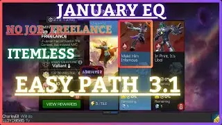 MCOC | EQ 3.1 | Easy Path | January EQ | NO JOB, FREELANCE | Itemless |