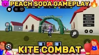 @hannu_vlogz Roblox kite combat peach soda gameplay 😎 