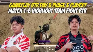 ИГРОВОЙ ПРОЦЕСС BTR, 3-Й ДЕНЬ, 3-Я ФАЗА, ПЛЕЙ-ОФФ | ОСНОВНЫЕ МОМЕНТЫ МАТЧЕЙ 1-6