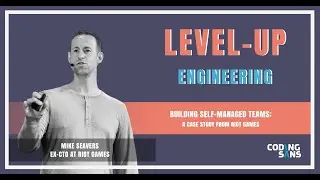 Building Self-Managed Teams: A Case Study from Riot Games