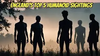 The Five Most Terrifying Humanoid Sightings!
