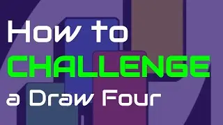 How to CHALLENGE a Draw Four in UNO | Today's Question