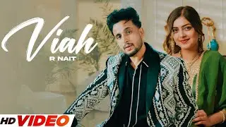 Viah - R Nait | New Punjabi songs 2026  | Latest Punjabi Songs 2026