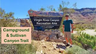 Explore Virgin River Canyon Campground & Trails