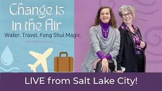 Water, Travel & Feng Shui Magic