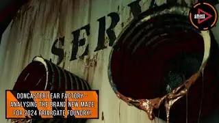 Inside the Terrifying Friargate Foundry: Doncaster Fear Factory's NEW 2024 Scare Maze Unveiled!