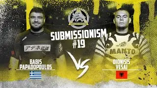 Submissionism 19: Babis Papadopoulos vs. Dionisis Vesai Full Fight