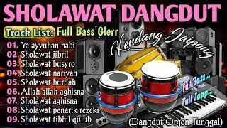 KUMPULAN SHOLAWAT PENGABUL HAJAT DAN DO'A, sholawat nabi muhammad saw | SHOLAWAT MERDU PENYEJUK HATI