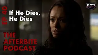 40. If He Dies, He Dies
