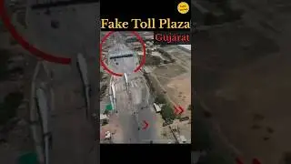 Fake Toll Plaza in Gujarat #scam #gujarat #factsinhindi #shorts