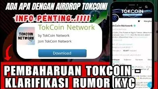 PEMBAHARUAN TOKCOIN - KLARIFIKASI RUMOR KYC