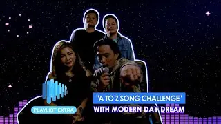 Playlist Extra: Modern Day Dream does the 'A to Z Song Challenge'