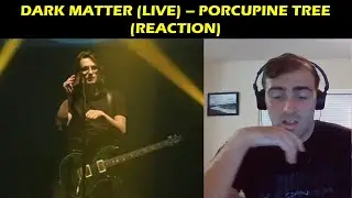 Porcupine Tree - Dark Matter - Live at Tilburg (Reaction)