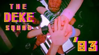 THE DEKE SQUAD // The Totally Excellent Adventures Of Mack & The D