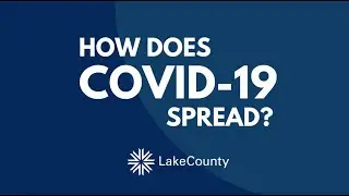 Stay Home, Save Lives: How Does COVID 19 Spread?