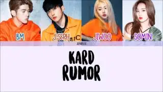 K.A.R.D - Rumor [Eng/Rom/Han] Color Coded Lyrics
