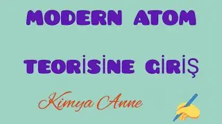 Modern Atom Teorisi-1 (11.Sınıf AYT)