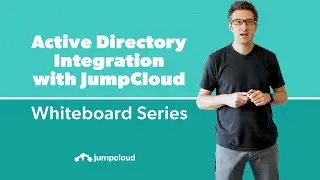 Active Directory Integration with JumpCloud | Whiteboard Video (2020)