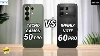 Tecno Camon 50 Pro против Infinix Note 60