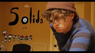 Solids and Stripes | Short Film