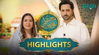 Highlights | Mehfil e Ramzan Day 01 | Rabia Anum & Danish Taimoor | Mehfil E Ramzan