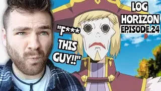 WHO THE H*LL IS THIS??!! | Log Horizon - Episode 24 | ANIME REACTION!