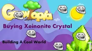 Buying Xenonite Crystal From LUXVAYNE (Growtopia)