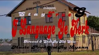 StayTrue_G ILANGUAGE YE KERK [Official Music Video]